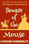 [Grand Fenwick 01] • Beware of the Mouse